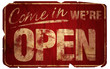 aged come in we're open