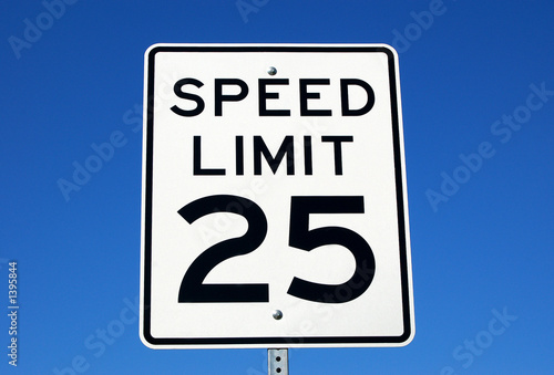 Photo: speed limit 25 speed limit 25