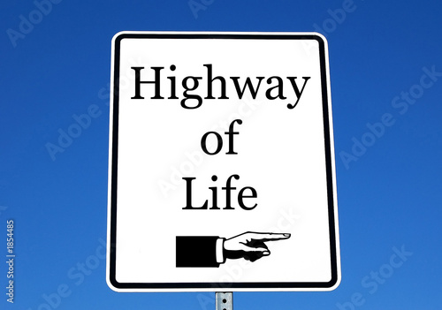 Photo: highway of life highway of life
