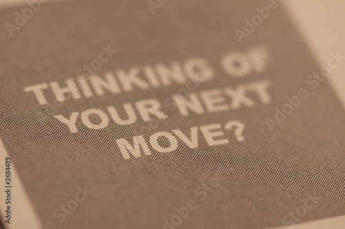 "thinking of your next job move" question from newspaper