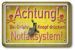 Foto: achtung! notfallsystem! achtung! notfallsystem!