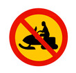 A traffic sign declines passage for snowmobiles