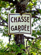 chasse gardée chasse gardée