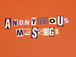 anonymous message