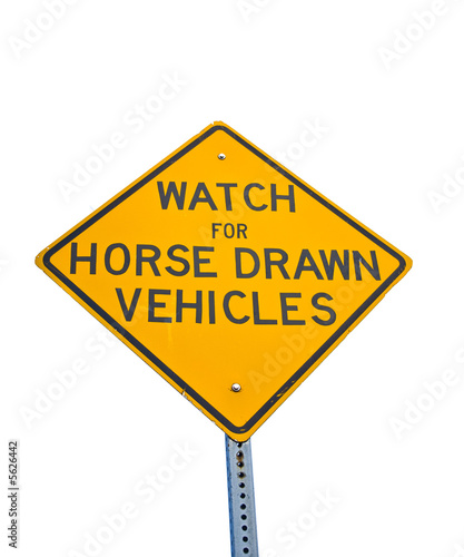 Photo: Horse Drawn Vehicles Sign Horse Drawn Vehicles Sign