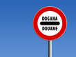 segnale dogana
