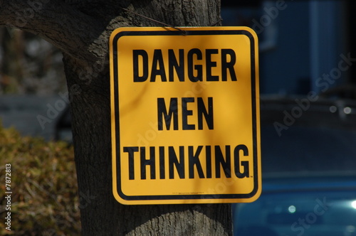 Photo: Danger men thinking Danger men thinking
