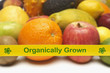 Organically grown fruits