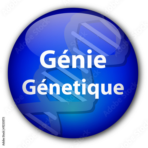 Bouton "Génie Génetique"