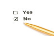 Pen and tick boxes with Yes and No options