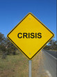 Crisis road sign