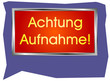 Aufnahme