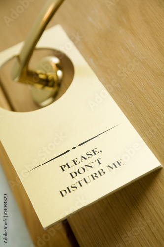 Photo: Do not disturb sign on the door Do not disturb sign on the door