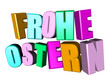 Frohe Ostern