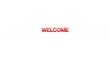 Red Welcome - Zoom In