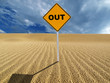 Sign In the Sand - Out Sign In the Sand - Out