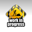 Work in progress
