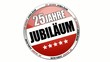 25 Jahre Jubiläum