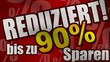 Reduziert bis zu 90% sparen