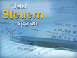 Jetzt Steuern Sparen Jetzt Steuern Sparen