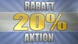 20% Rabatt AKtion
