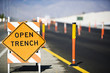 Open trench sign