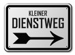 KLEINER DIENSTWEG
