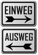 EINWEG > < AUSWEG