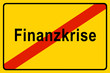 Symbolschild für die Finanzkrise