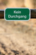Kein Durchgang