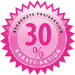 Preisaktion 30 % Rabatt