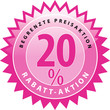 Preisaktion 20 % Rabatt