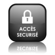 Bouton carré "ACCES SECURISE" avec reflet (noir)
