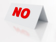 sign no on a light plastic tablet on a white background
