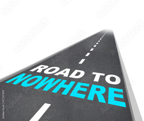 Illustration: Road to Nowhere - Words on Freeway Road to Nowhere - Words on Freeway