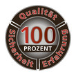 100% Service 100% Qualität 100% Kompetenz