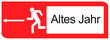 Verkehrsschild mit Silvester und Neujahrs Begriffen