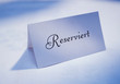 Schild RESERVIERT