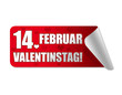 14. Februar Valentinstag! Button, Icon