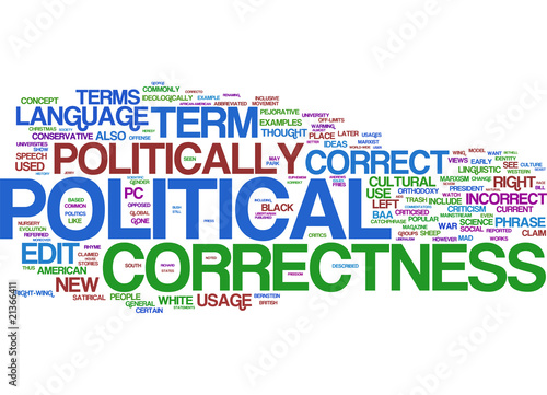 Illustration: Politically correct Politically correct