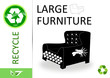 Please recycle large furniture Please recycle large furniture
