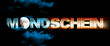 Mondschein