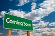 Coming Soon Green Road Sign
