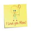 I love you, mom!