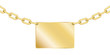 Ensemble chaines et plaquette en or Ensemble chaines et plaquette en or