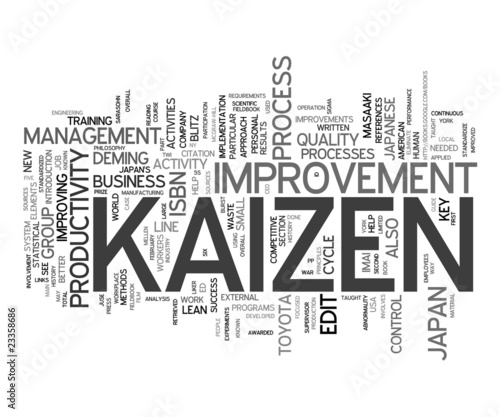 Illustration: Kaizen - change for the better Kaizen - change for the better