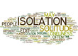 Isolation