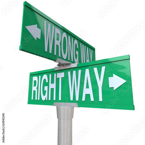 Illustration: Right vs Wrong Way - Two-Way Street Sign Right vs Wrong Way - Two-Way Street Sign