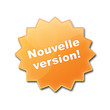 Estrella brillante con texto "NOUVELLE VERSION!"