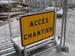 accès chantier accès chantier